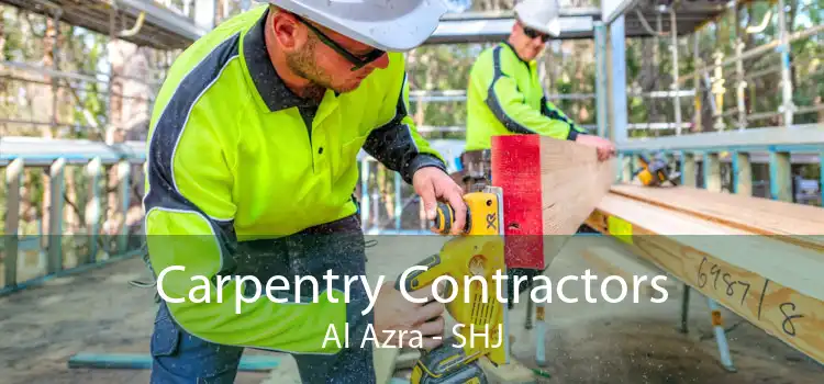 Carpentry Contractors Al Azra - SHJ