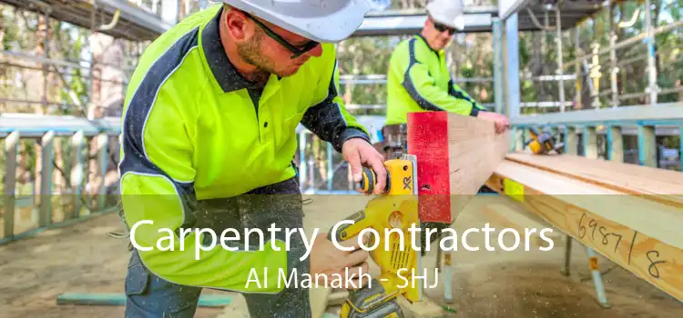 Carpentry Contractors Al Manakh - SHJ