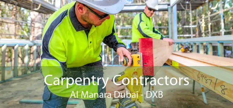 Carpentry Contractors Al Manara Dubai - DXB