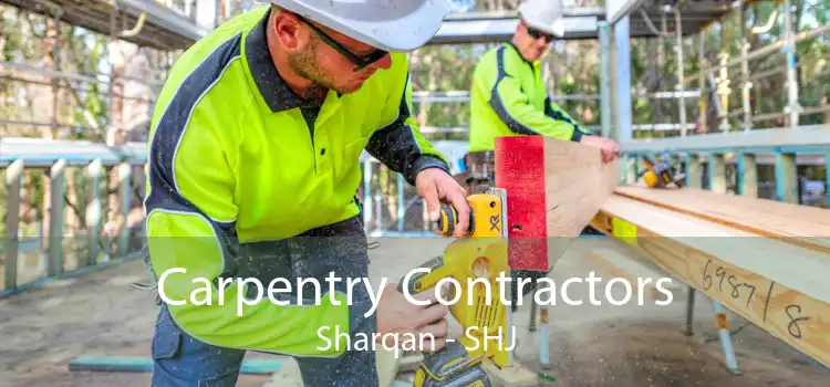 Carpentry Contractors Sharqan - SHJ