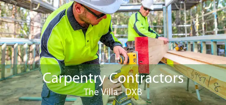 Carpentry Contractors The Villa - DXB