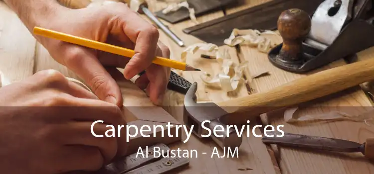 Carpentry Services Al Bustan - AJM