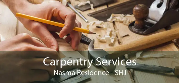 Carpentry Services Nasma Residence - SHJ