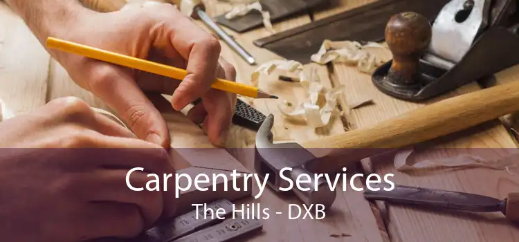 Carpentry Services The Hills - DXB