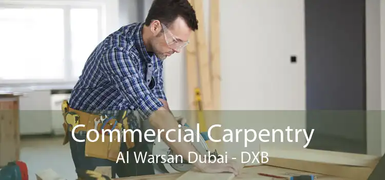 Commercial Carpentry Al Warsan Dubai - DXB