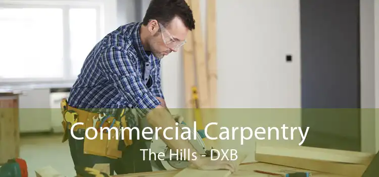 Commercial Carpentry The Hills - DXB