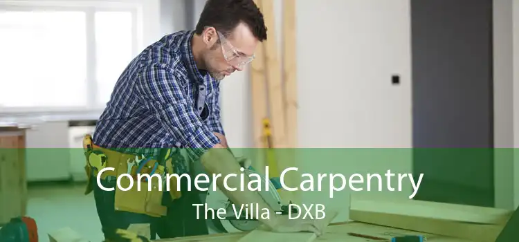 Commercial Carpentry The Villa - DXB