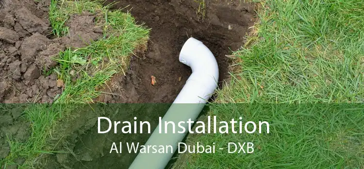 Drain Installation Al Warsan Dubai - DXB