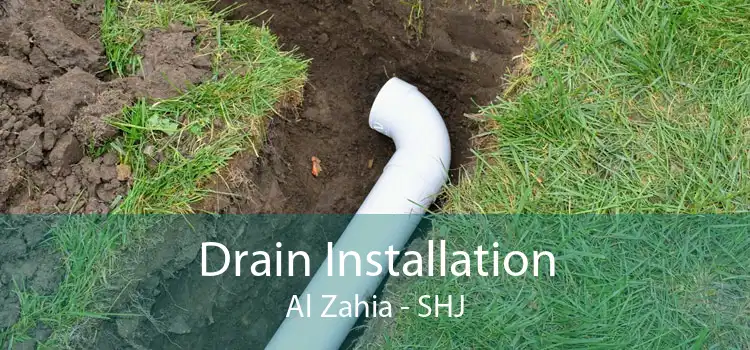 Drain Installation Al Zahia - SHJ