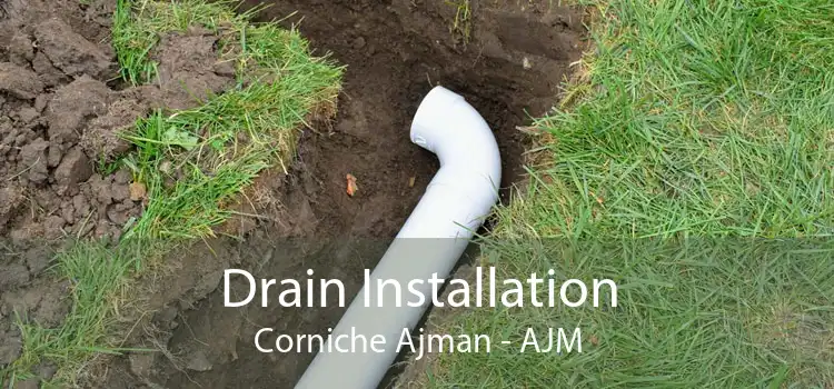 Drain Installation Corniche Ajman - AJM