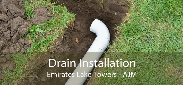 Drain Installation Emirates Lake Towers - AJM