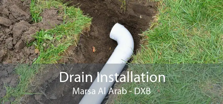 Drain Installation Marsa Al Arab - DXB