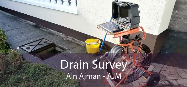 Drain Survey Ain Ajman - AJM