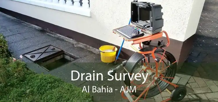 Drain Survey Al Bahia - AJM