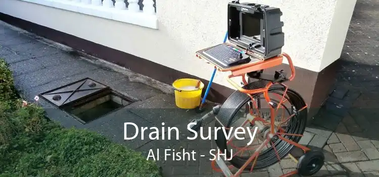 Drain Survey Al Fisht - SHJ