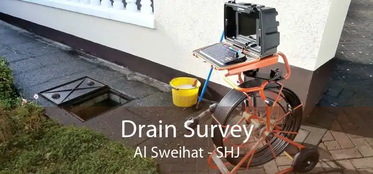 Drain Survey Al Sweihat - SHJ