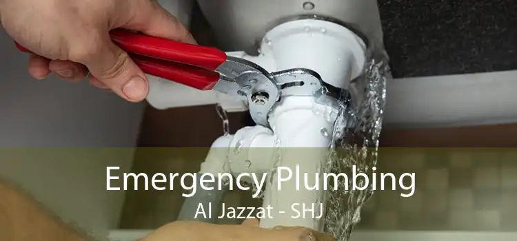 Emergency Plumbing Al Jazzat - SHJ