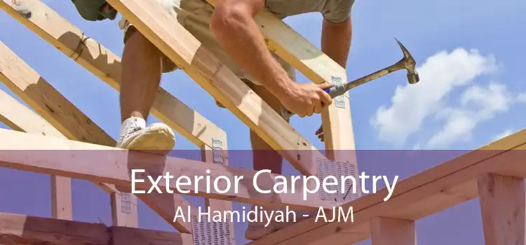 Exterior Carpentry Al Hamidiyah - AJM