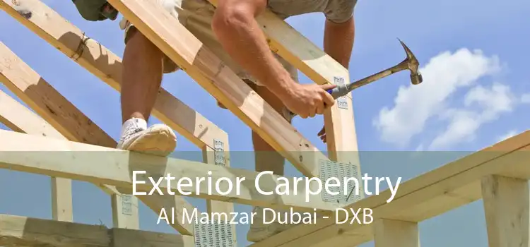 Exterior Carpentry Al Mamzar Dubai - DXB