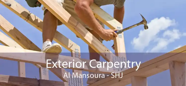 Exterior Carpentry Al Mansoura - SHJ