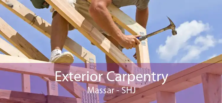 Exterior Carpentry Massar - SHJ