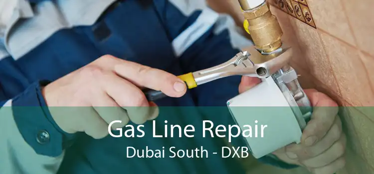 Gas Line Repair Dubai South - DXB