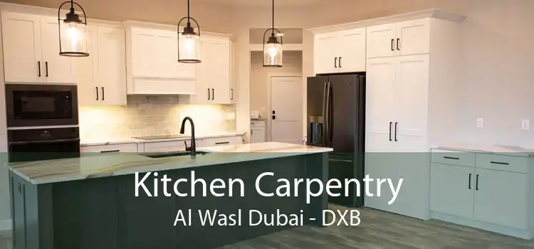 Kitchen Carpentry Al Wasl Dubai - DXB