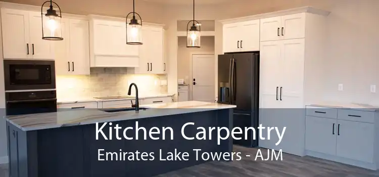 Kitchen Carpentry Emirates Lake Towers - AJM