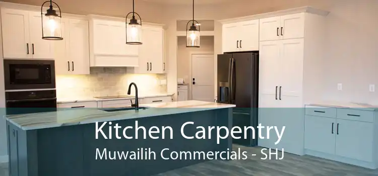 Kitchen Carpentry Muwailih Commercials - SHJ