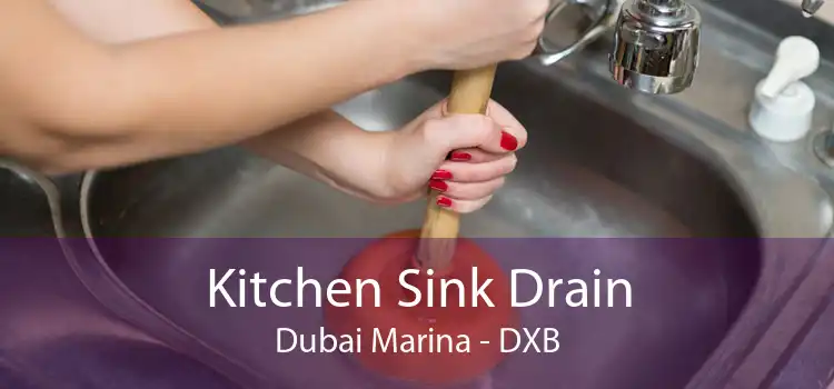 Kitchen Sink Drain Dubai Marina - DXB