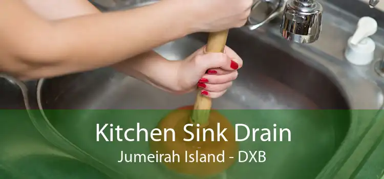 Kitchen Sink Drain Jumeirah Island - DXB