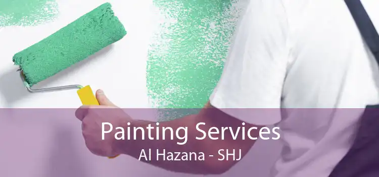 Painting Services Al Hazana - SHJ