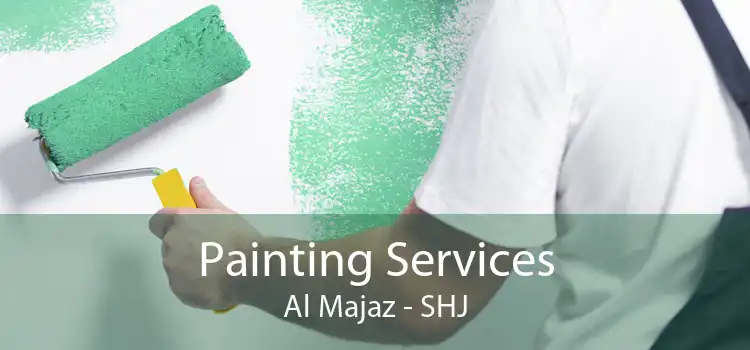 Painting Services Al Majaz - SHJ