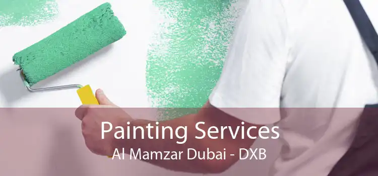 Painting Services Al Mamzar Dubai - DXB