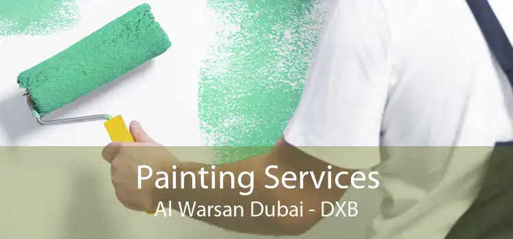 Painting Services Al Warsan Dubai - DXB