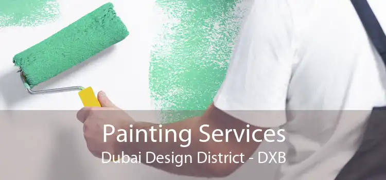 Painting Services Dubai Design District - DXB