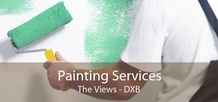 Painting Services The Views - DXB