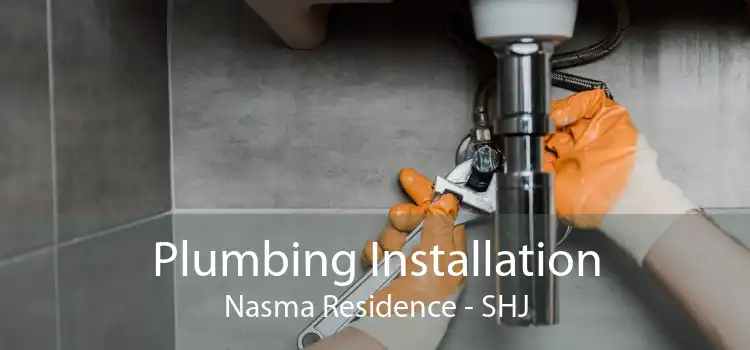 Plumbing Installation Nasma Residence - SHJ