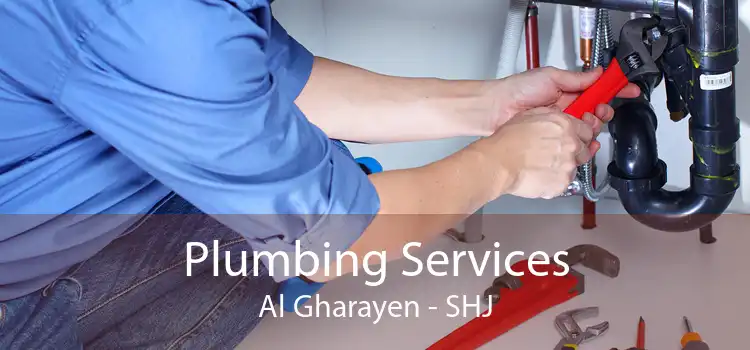 Plumbing Services Al Gharayen - SHJ