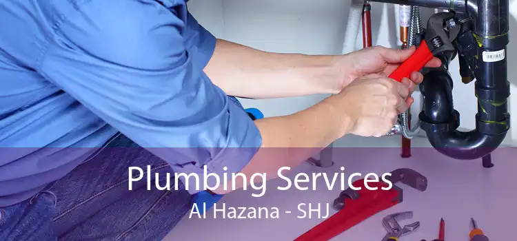 Plumbing Services Al Hazana - SHJ