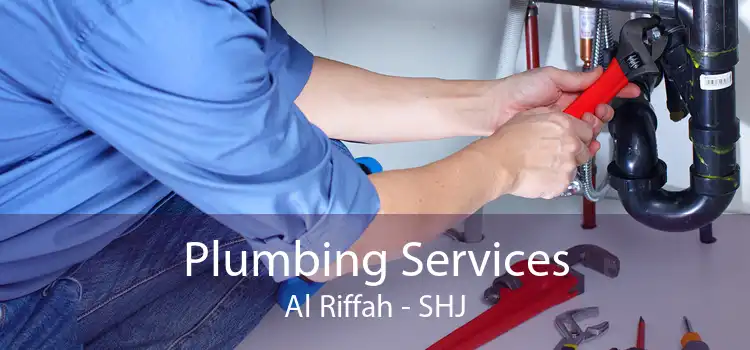 Plumbing Services Al Riffah - SHJ