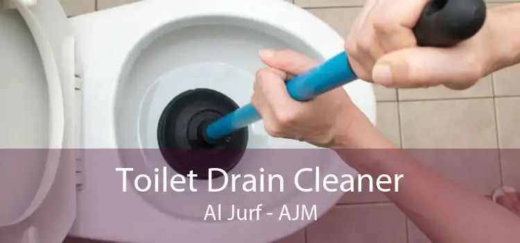 Toilet Drain Cleaner Al Jurf - AJM